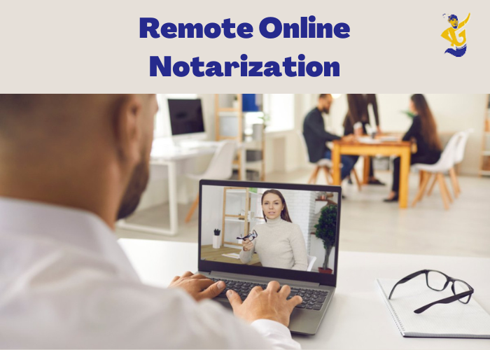 Remote Online Notarization
